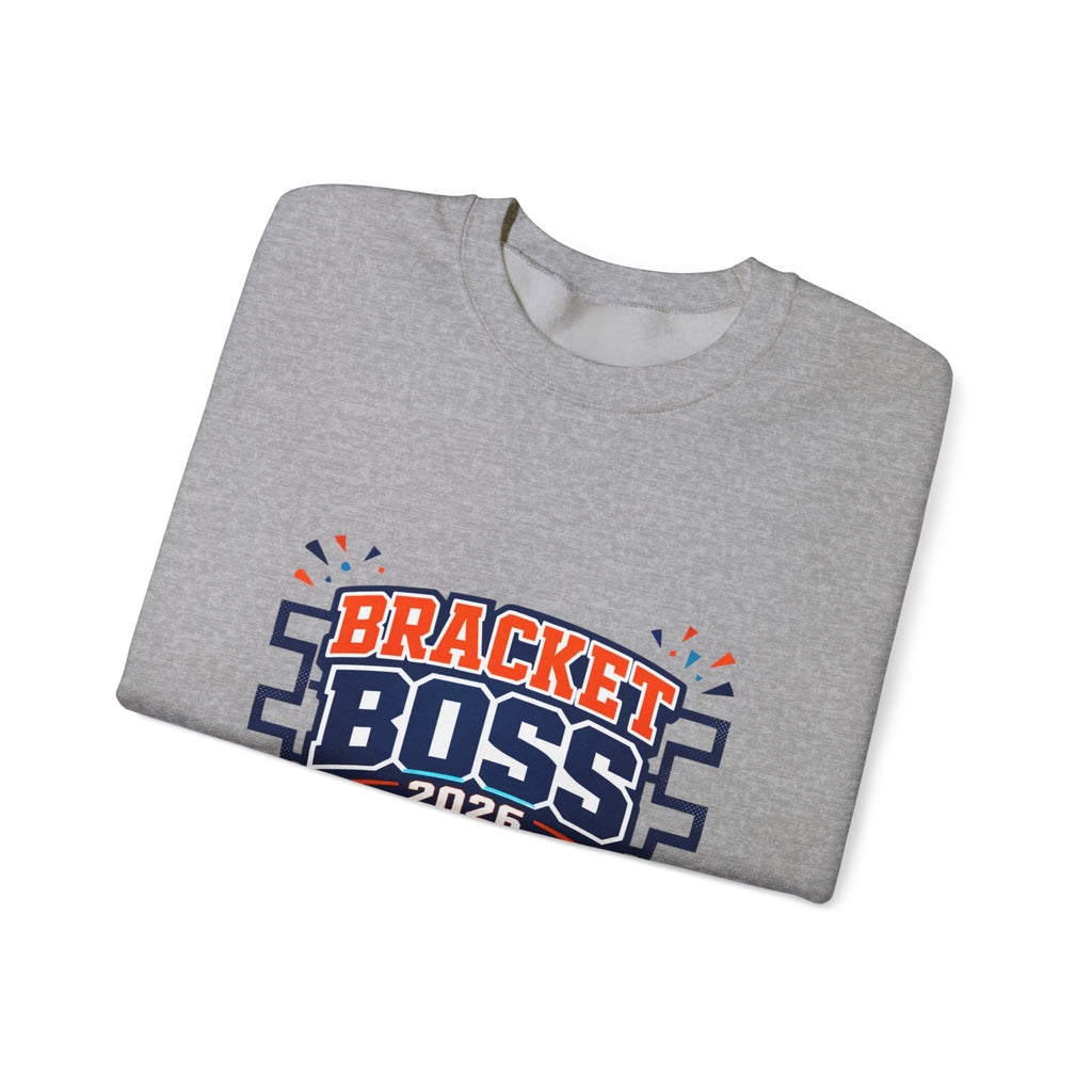 Bracket Boss 2026 Sweatshirt | college tournament, bracket gameday hoop vibes